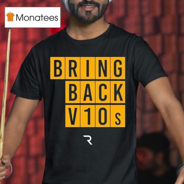 The Race Bring Back Vs T Shirt