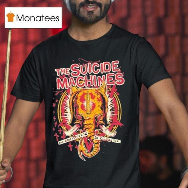 The Suicide Machines War Profiring Is Killing Us All T Shirt