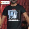 The Truman Show On Air T Shirt