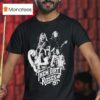 Them Dirty Roses Members T Shirt