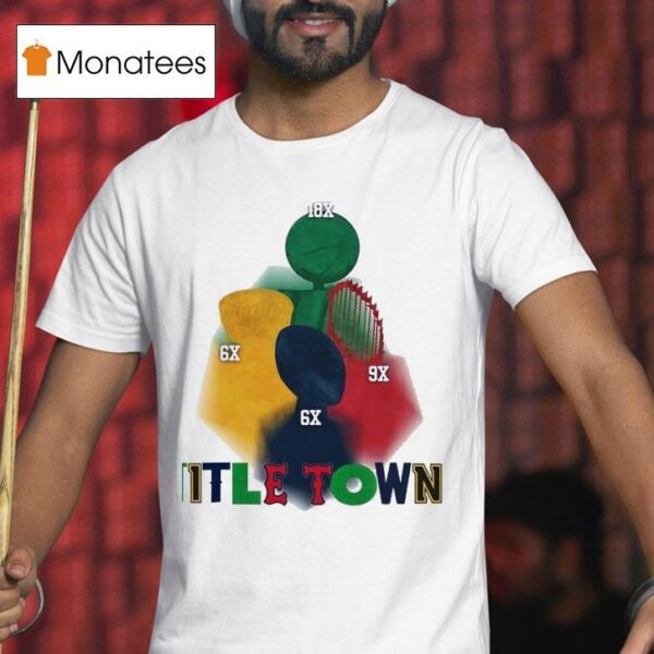 Title Town Boston Red Sox T Shirt