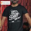 Total Schlitt Show Cam Schlittler New York Yankees Baseball T Shirt