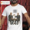 Trump And Putin Money Money Money T Shirt