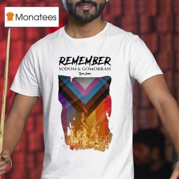 Tyson James Sodom And Gomorrah T Shirt
