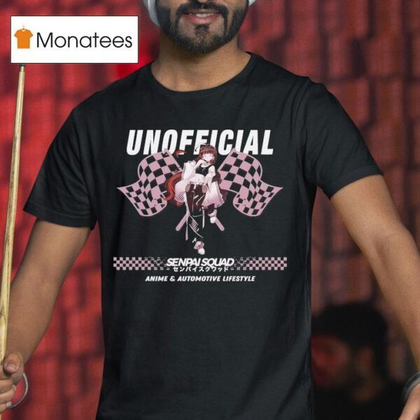Un Senpai Squad Anime And Automotive Lifestyle T Shirt