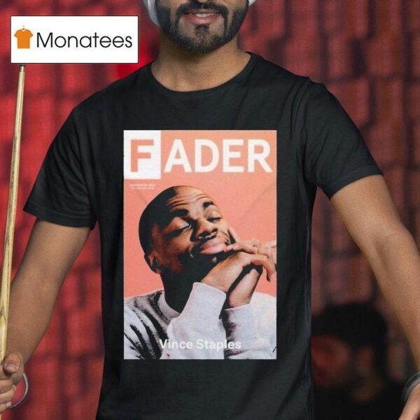 Vince Staples Fader T Shirt