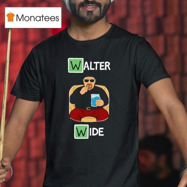 Walter Wide Style Breaking Bad T Shirt