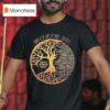 When Rivers Meet Dudes Tree Of Life Tour T Shirt