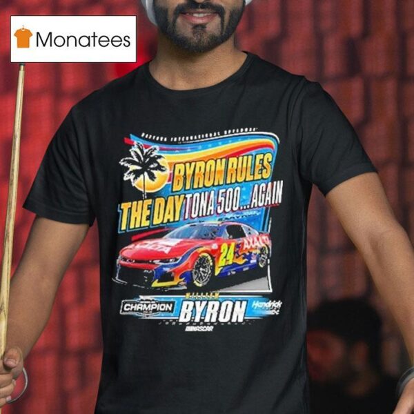 William Byron The Daytona Again Champion T Shirt