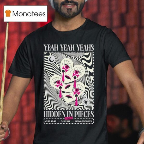 Yeah Yeah Yeahs Hidden In Pieces Tour Nashville Tn Jul T Shirt