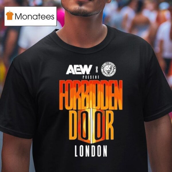 Aew X Njpw Forbidden Door London T Shirt