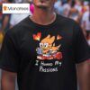 Alphys I Hoard My Passions T Shirt