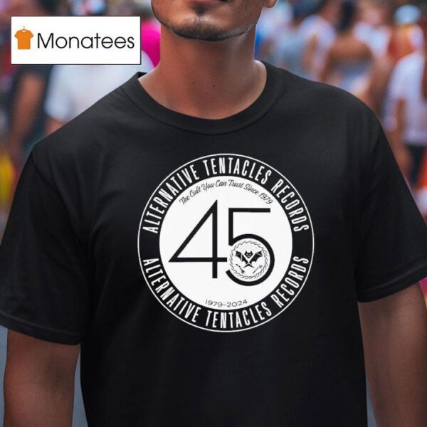 Alternative Tentacles Th Anniversary The Cult You Can Trust Since T Shirt