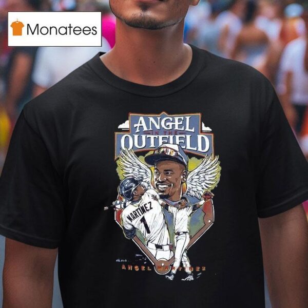 Angel Martinez In The Outfield T Shirt