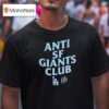 Anti Sf Giant Club Los Angeles Dodgers T Shirt