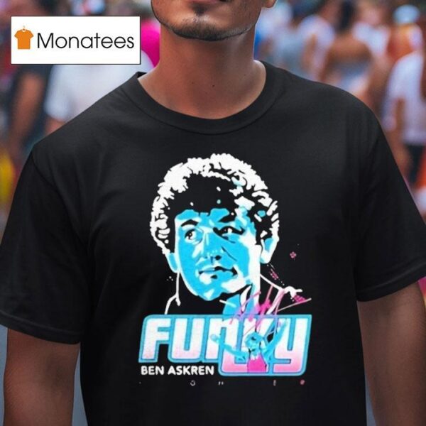 Ben Askren Funky T Shirt