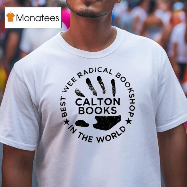 Best Wee Radical Bookshop Carlton Books In The World T Shirt