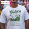Boys Go To Jupiter In Concert Bicentennial Reunion Tour T Shirt