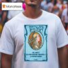 Bronwyn Keith Hynes Washington Dc Aug T Shirt