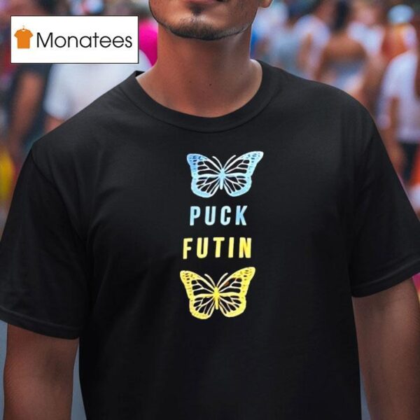 Butterfly Puck Futin T Shirt