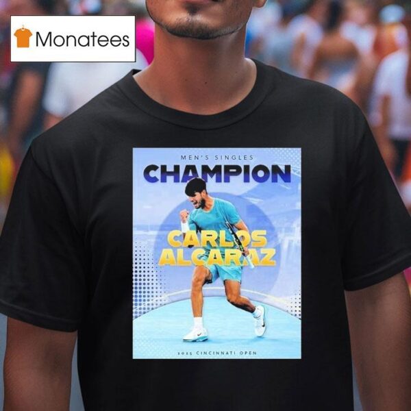 Carlos Alcaraz Tennis Spanish Claims First Cincinnati Open Men Singles Champions T Shirt