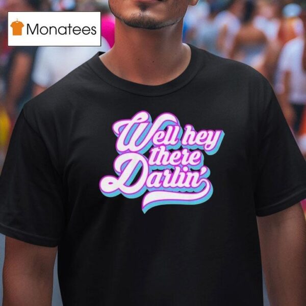 Carmen Q Gollihar Darlin T Shirt
