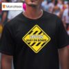 Caution Baby On Board T Shirt