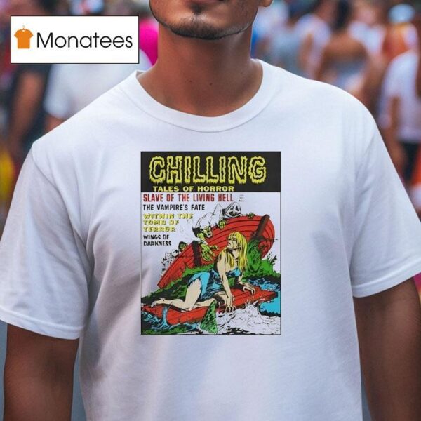 Chilling Tales Of Horror Slave Of The Living Hell T Shirt