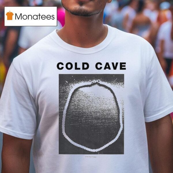 Cold Cave Love You Forever Sex Ads T Shirt