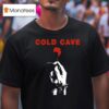 Cold Cave Rose Hand T Shirt