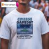 College Gameday Live From Happy Valley Penn State Nittany Lions T Shirt