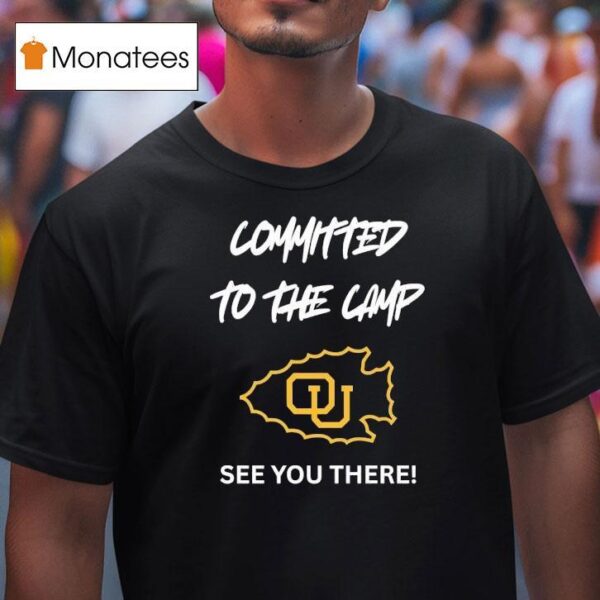 Committed To The Camp Ottawa Braves Logo See You There T Shirt