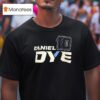 Daniel Wayne Dye No Chevrolet Ss For Kaulig Racing T Shirt