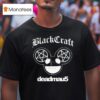 Deadmau X Blackcraft Ghosts N Stuff T Shirt