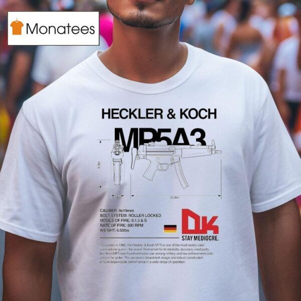Dirty Kid Mpa Heckler And Koch T Shirt