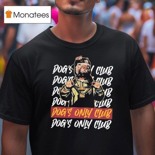 Dogs Only Club New York Bully Crew T Shirt