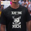 Eat The Rich Pig Head T Shirt