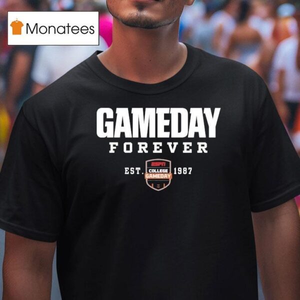 Espn College Gameday Forever Est T Shirt
