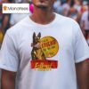 Find A Friend Till The End With Cx The Goodest Girl In The Wasteland Fallou T Shirt