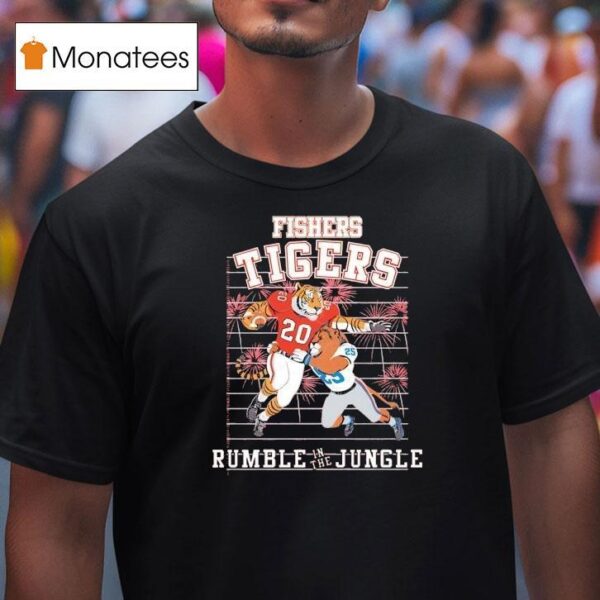 Fishers Tigers Rumble In The Jungle Tigers Vs Lions Football T Shirt