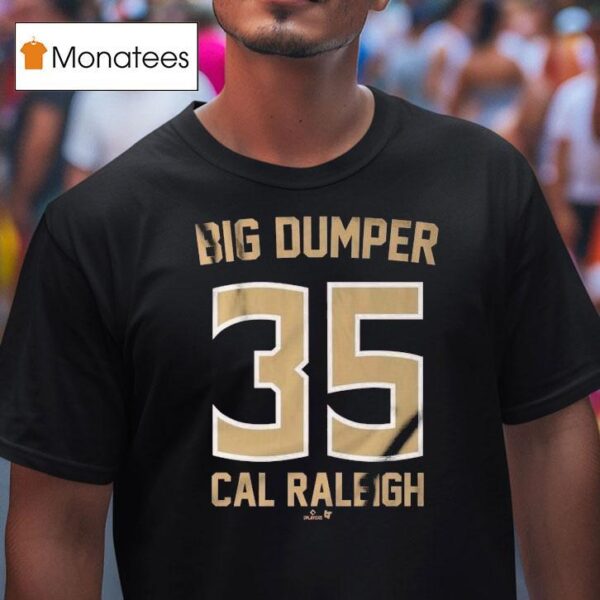 Florida State Seminoles Big Dumper Cal Raleigh T Shirt