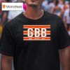 Gbb Good Better Best Chicago Bears T Shirt