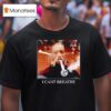 George Floyd I Can T Breathe T Shirt