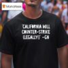 Governor Gavin Newsom California Will Counter Strike Legally Gn T Shirt