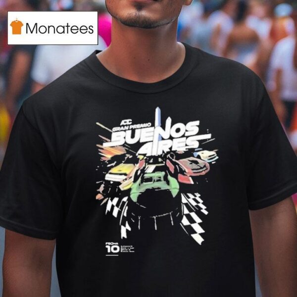 Gran Premio Buenos Aires Turismo Carretera August At Autodromo Oscar Y Juan Galvez Round T Shirt