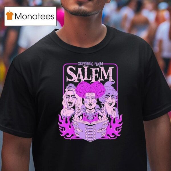 Greeting From Salem Hocus Pocus T Shirt