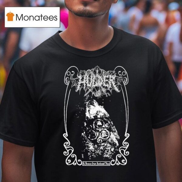 Hulder A Beacon From Darkened Skies T Shirt