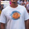 I Am Going To Go Missing Soon T Shirt