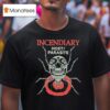 Incendiary Host Parasite T Shirt