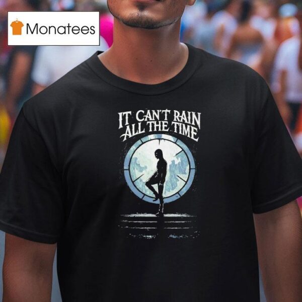 It Can T Rain All The Time Kpop Demon Hunters T Shirt